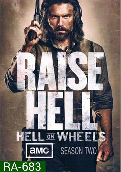 Hell On Wheels Season 2 