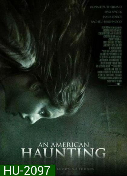 An American Haunting (2005) หลอน สยอง สองศตวรรษ