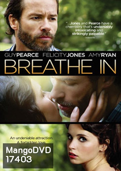 Breathe In ลมหายใจแห่งแรงปรารถนา