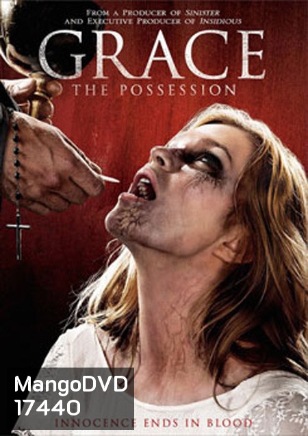 Grace The Possession สิงนรกสูบวิญญาณ