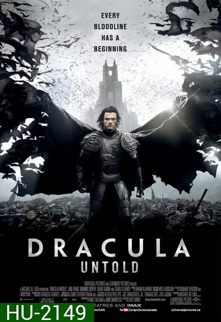 Dracula Untold  แดร็กคูล่า ตำนานลับโลกไม่รู้