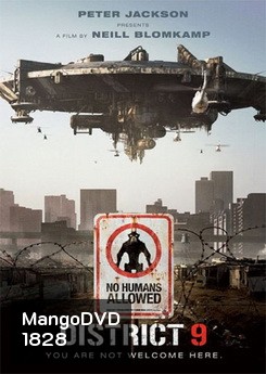 District 9 ยึดแผ่นดิน เปลี่ยนพันธุ์มนุษย์