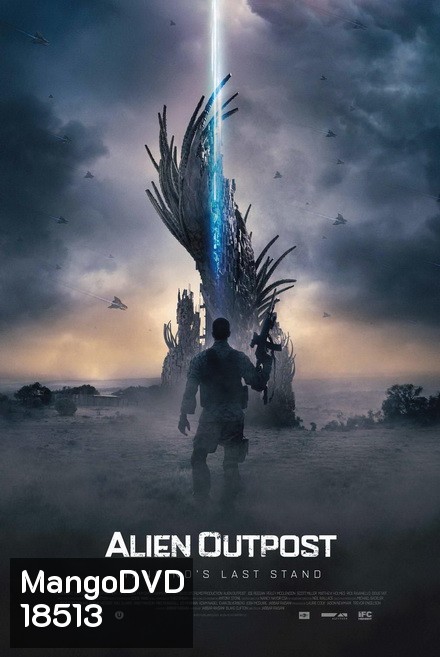 Alien Outpost 37 สงครามมฤตยูต่างโลก