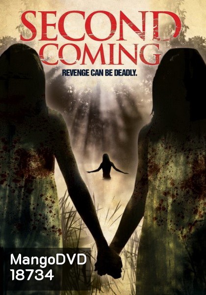 The Second Coming แฝดพยาบาท