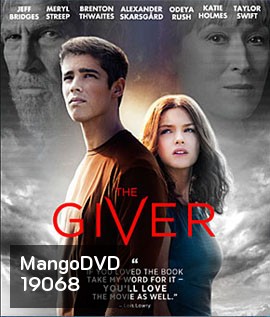 The Giver เดอะกิฟเวอร์ พลังพลิกโลก