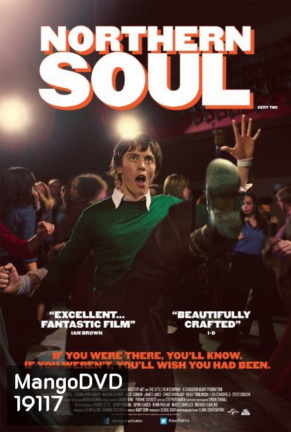 Northern Soul เท้าไฟ หัวใจโซล