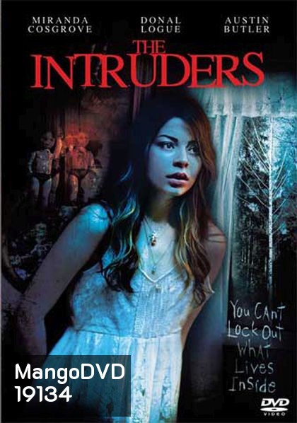 The Intruders บ้านหลอนซ่อนวิญญาณ