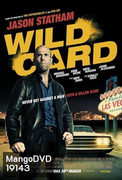 Wild Card นักฆ่า เอโพธิ์ดำ