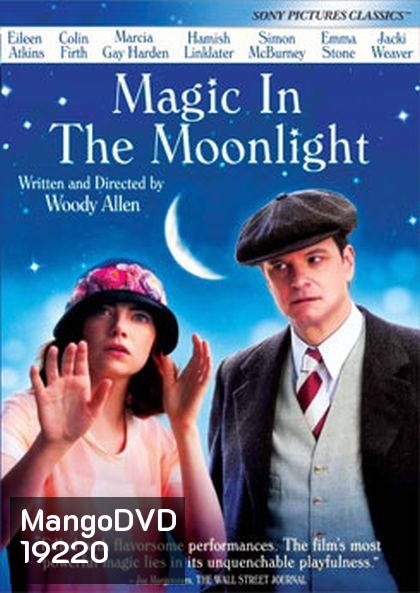 Magic In The Moonlight รักนั้นพระจันทร์ดลใจ