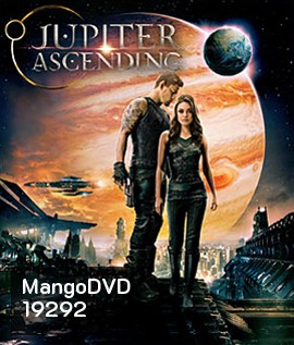 Jupiter Ascending (2015) ศึกดวงดาวพิฆาตสะท้านจักรวาล