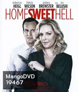 Home Sweet Hell ผัวละเหี่ย เมียละโหด