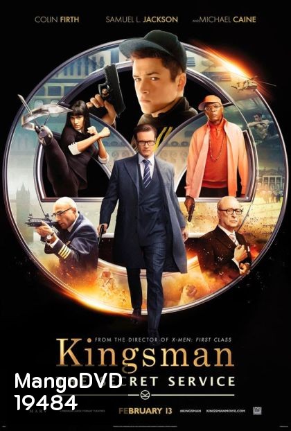 Kingsman: The Secret Service-คิงส์แมน โคตรพิทักษ์บ่มพยัคฆ์ (King s man)