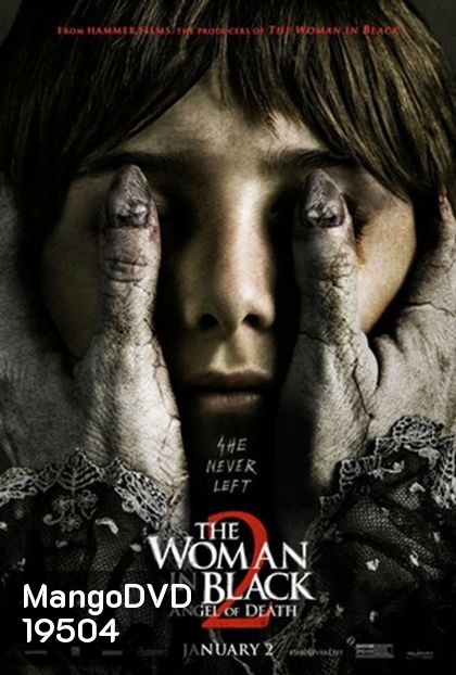 The Woman in Black 2 Angel of Death แรงอาฆาตของผีหญิงชุดดำ