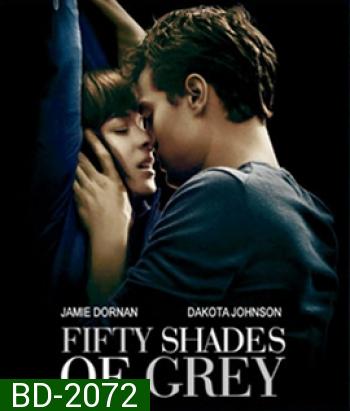 Fifty Shades of Grey (2015) ฟิฟตี้ เชดส์ ออฟ เกรย์ (ติด CINAVIA)