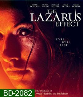 The Lazarus Effect โปรเจกต์ชุบตาย
