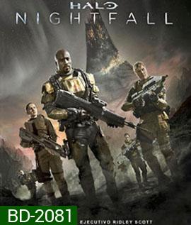 Halo: Nightfall (2014) เฮโล ไนท์ฟอล ผ่านรกดาวมฤตยู