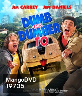 Dumb & Dumber To ใครว่าเราแกล้งโง่วะ