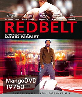 Redbelt สังเวียนเลือดผู้ชาย