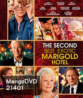 The Second Best Exotic Marigold Hotel โรงแรมสวรรค์ อัศจรรย์หัวใจ 2