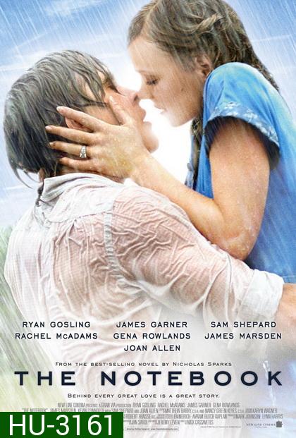 The Notebook (2004)  รักเธอหมดใจ ขีดไว้ให้โลกจารึก