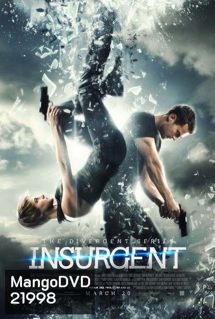 The Divergent Series 2 : Insurgent อินเซอร์เจนท์ คนกบฎโลก
