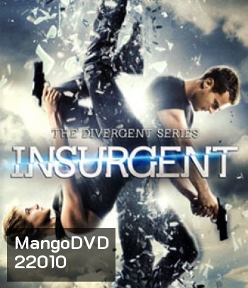The Divergent Series Insurgent คนกบฏโลก