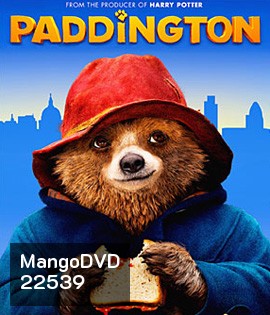 Paddington (2014) คุณหมี...หนีป่ามาป่วนเมือง