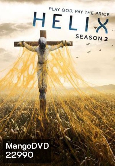 Helix Season 2 : เชื้อนรก คลั่งขั้วโลก ปี 2