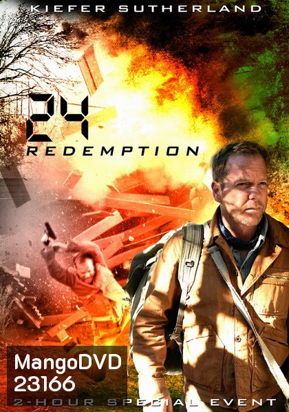 24 REDEMPTION 24 รีเด็มพ์ชั่น ปฏิบัติการพิเศษ 24 ชม.วันอันตราย (2008)