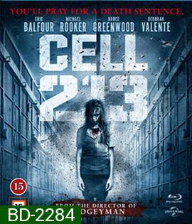 Cell 213 คุกสยอง 213
