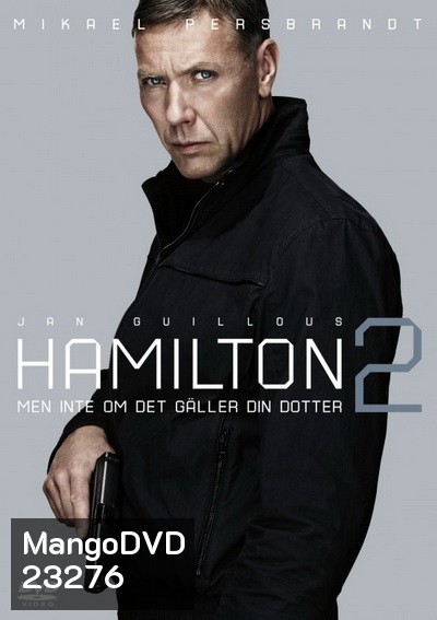 Agent Hamilton 2 : Detention secrete สายลับล่าทรชน 2
