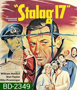 Stalag 17 (1953) [ภาพ ขาว-ดำ]