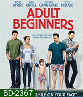 Adult Beginners (2014) ผู้ใหญ่ป้ายแดง