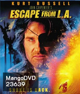 Escape from L.A. (1996) แหกด่านนรก แอลเอ