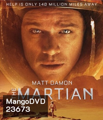 The Martian (2015) เดอะ มาร์เชี่ยน กู้ตาย 140 ล้านไมล์