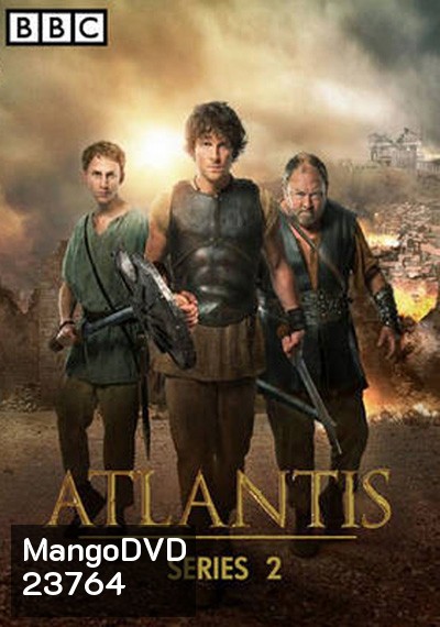 Atlantis Season 2 อาณาจักรตำนานนักรบ ปี 2