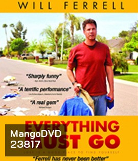 Everything Must Go (2010) พระเจ้า(ไม่)ช่วย... คนซวยชื่อนิค