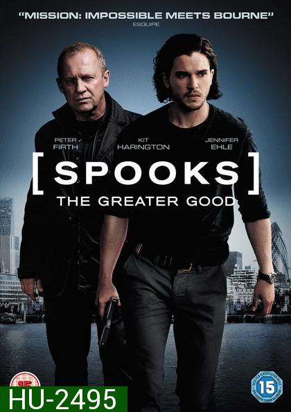 Spooks The Greater Good MI5  ปฏิบัติการล้างวินาศกรรม
