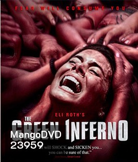 The Green Inferno หวีดสุดนรก