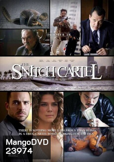 The Snitch Cartel ทรชนโค่นมาเฟีย