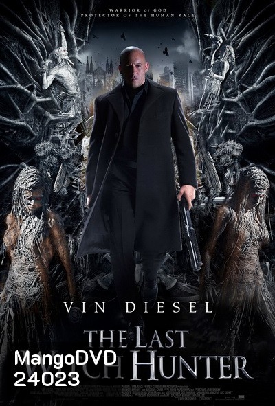 THE LAST WITCH HUNTER (2015) วิทช์ ฮันเตอร์ เพชฌฆาตแม่มด