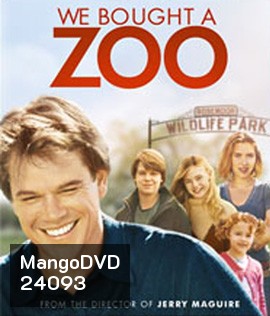 We Bought a Zoo (2011) สวนสัตว์อัศจรรย์ ของขวัญให้ลูก