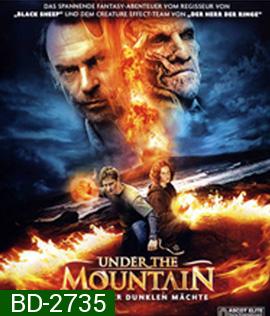 Under the Mountain (2009) อสูรปลุกไฟใต้พิภพ