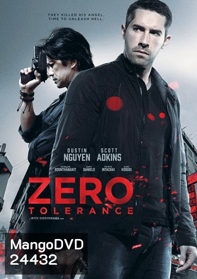 Zero Tolerance ปิดกรุงเทพล่าอำมหิต