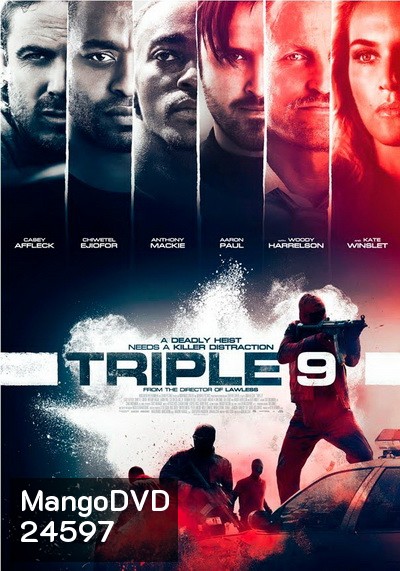 Triple 9 ยกขบวนปล้น