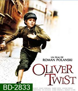 Oliver Twist (2005) เด็กใจแกร่งแห่งลอนดอน