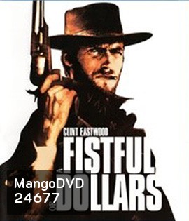 A Fistful of Dollars (1964) นักฆ่าเพชรตัดเพชร