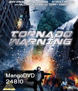 Tornado Warning (2012) ทอร์นาโดเอเลี่ยนทลายโลก
