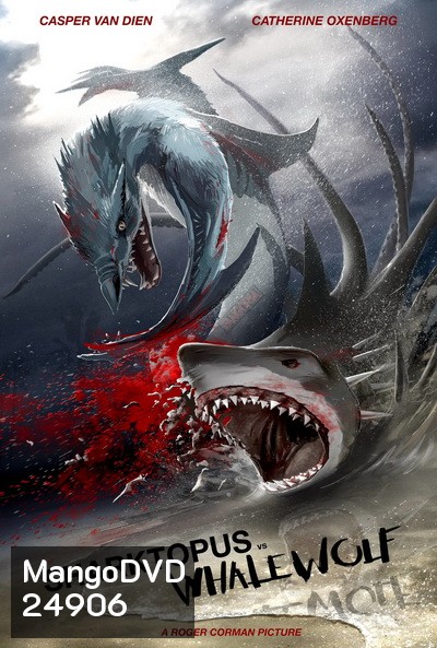 Sharktopus vs. Whalewolf ชาร์กโทปุส ปะทะ เวลวูล์ฟ สงครามอสูรใต้ทะเล