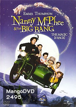 Nanny McPhee & The Big Bang แนนนี่ แมคฟี่ พี่เลี้ยงมะลึกกึ๊กกึ๋ย 2